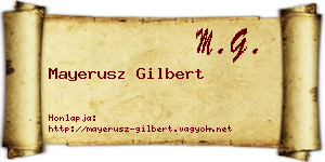 Mayerusz Gilbert névjegykártya